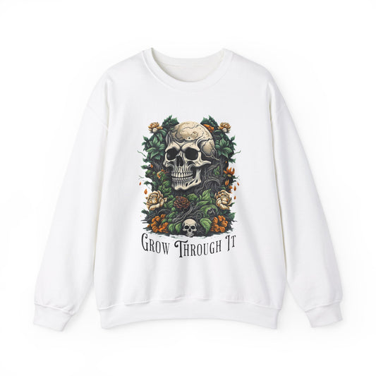 Sweatshirt Skull & Flowers | Grow Through It Motivational Sweatshirt | Unisex |