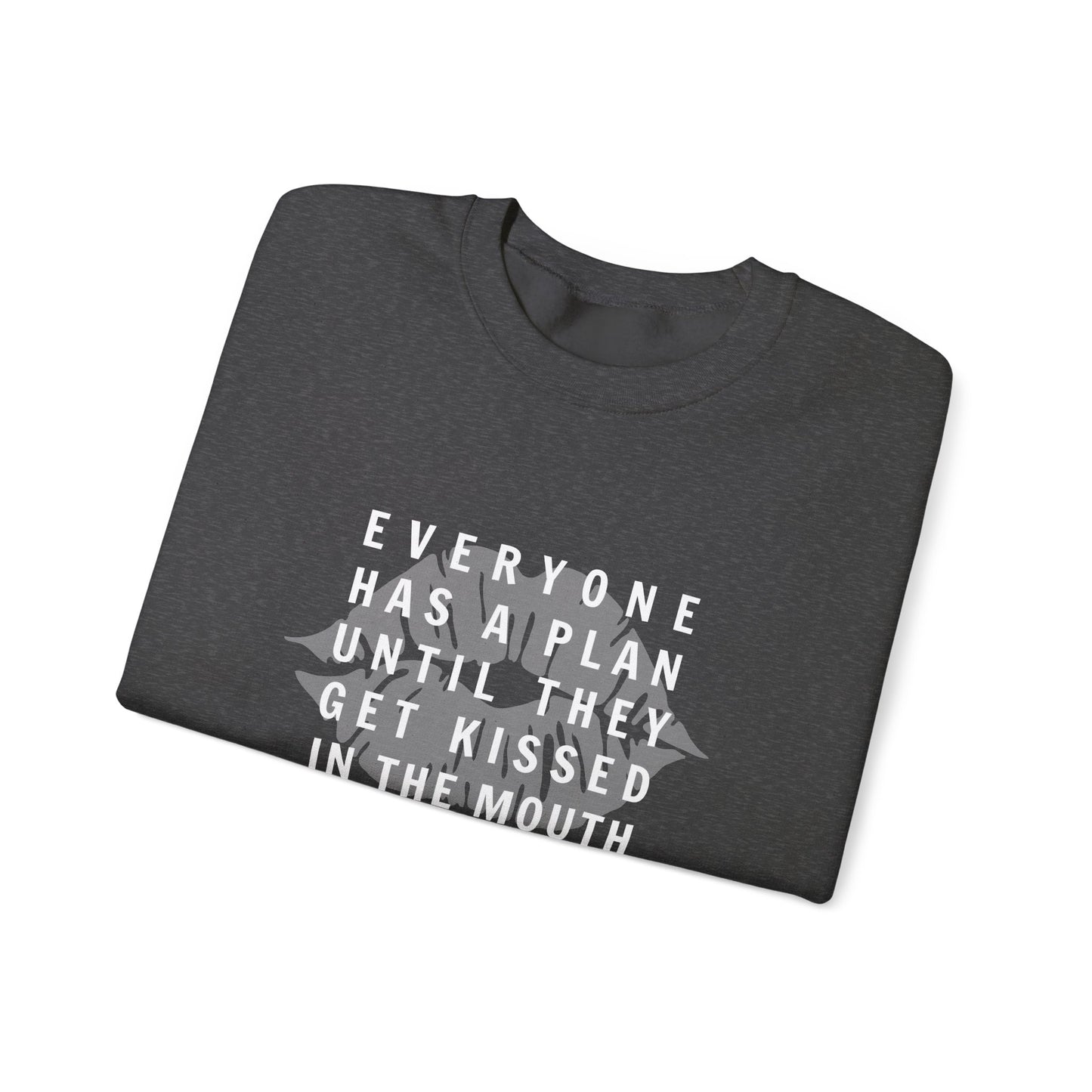 Everyone Has a Plan...Sweatshirt | Funny Christmas Sweater | Unisex Gift | Mike Tyson Quote