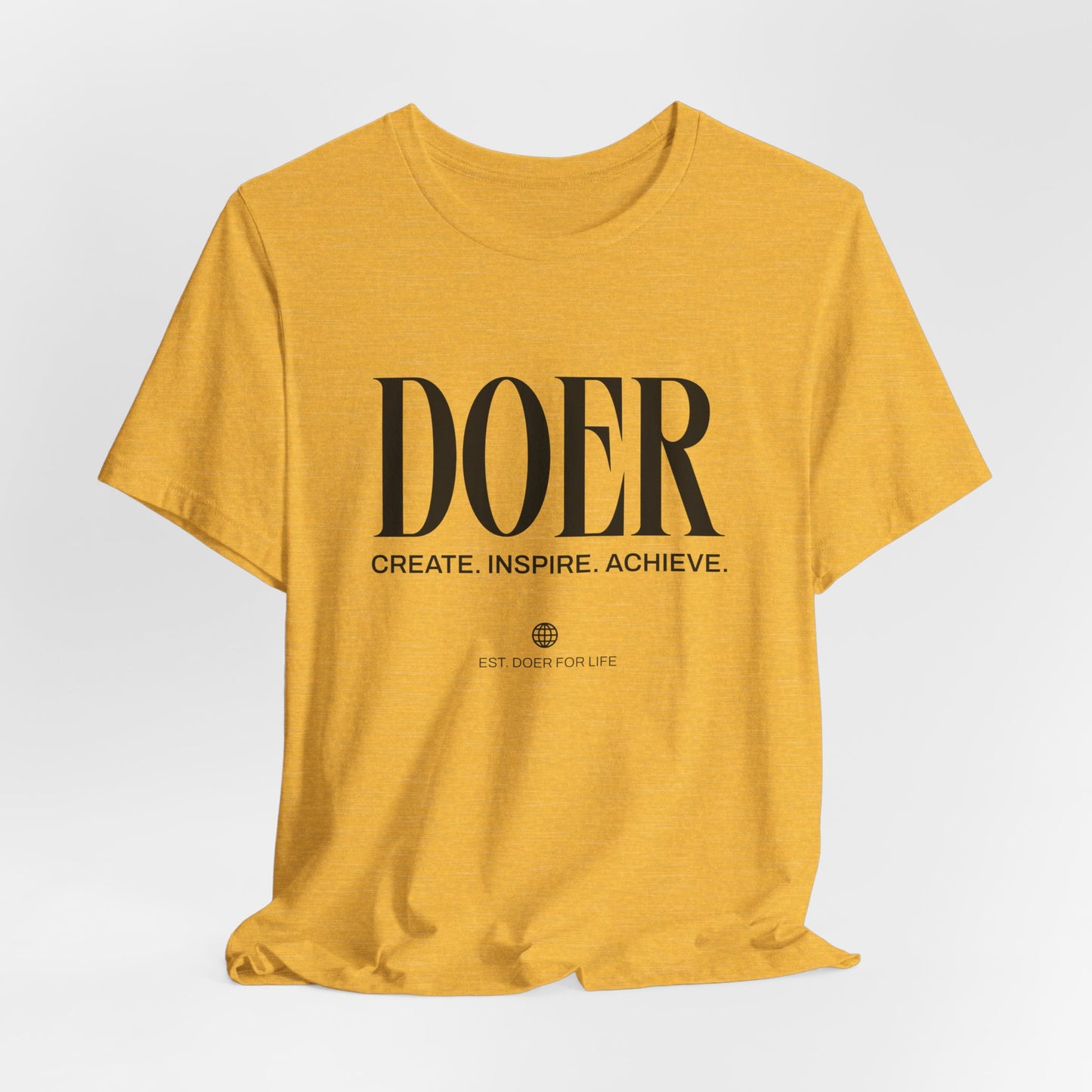 Doer Motivational T-Shirt | Create Inspire Achieve | Unisex Jersey Tee, Motivational Quote Tee | Gift for her | Gift for him | Inspirational