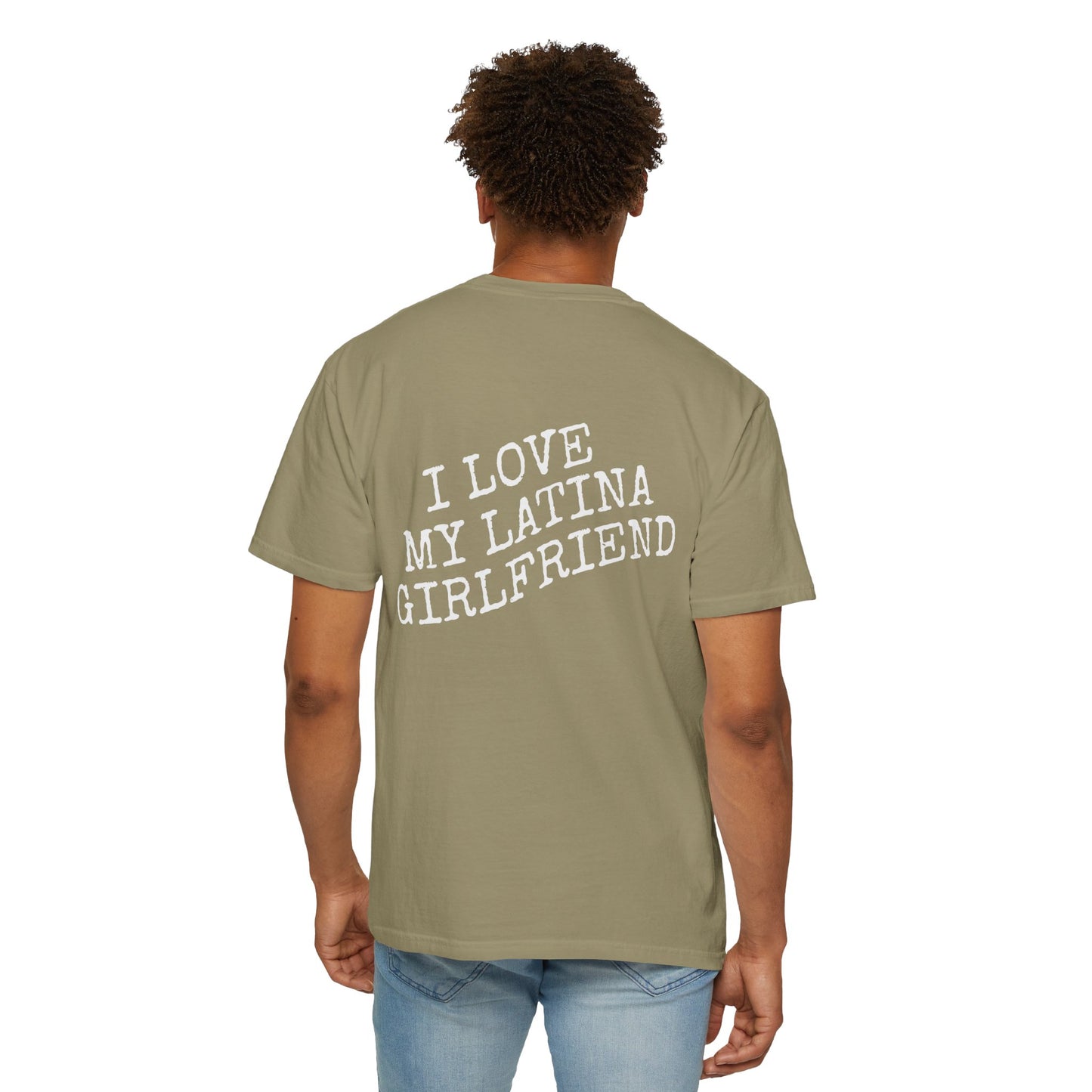 I Love My Latina Girlfriend T-Shirt | Boyfriend Gift |  Soft & Comfy Tee | Unisex | Gift for Latina | Funny Tee