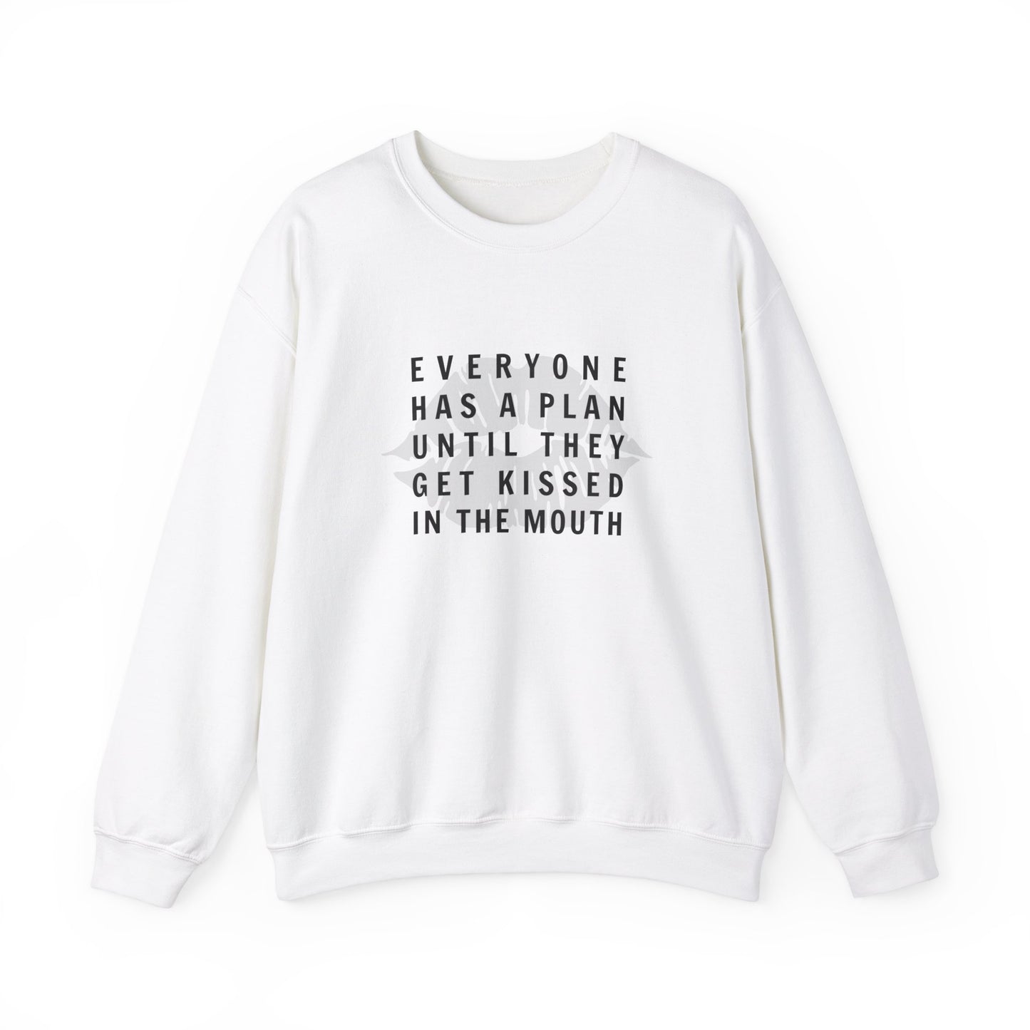 Everyone Has a Plan...Sweatshirt | Funny Christmas Sweater | Unisex Gift | Mike Tyson Quote