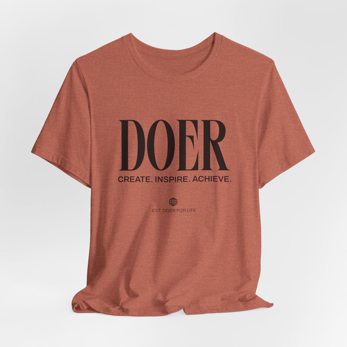 Doer Motivational T-Shirt | Create Inspire Achieve | Unisex Jersey Tee, Motivational Quote Tee | Gift for her | Gift for him | Inspirational